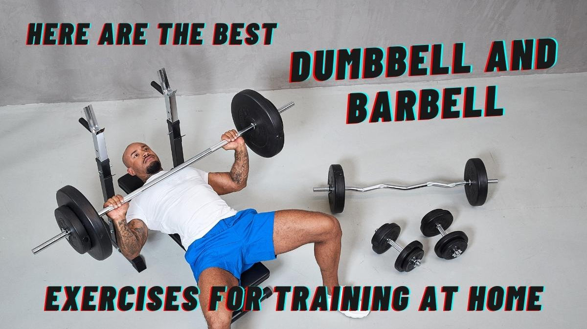 The Best Dumbbell and Barbell Exercises at Home - Gorilla Sports South Africa